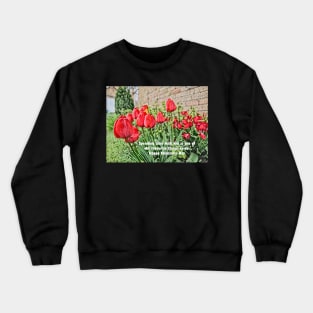 Valentines Day Spending time with you Crewneck Sweatshirt